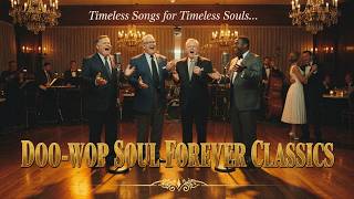 Golden Doo Wop Soul 1950s ✨ Vintage Love Songs You Can't Stop Playing