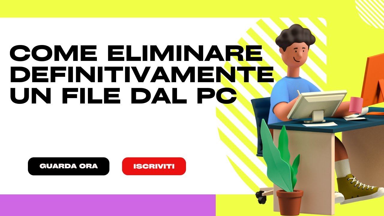 Come eliminare definitivamente un file dal PC - YouTube