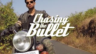 Chasing the Bullet  a Royal Enfield documentary