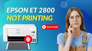 how to fix epson et 2800 not printing issue | printer tales