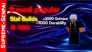 5 MOST POPULAR STAT BUILDS RO GHOUL | How To ORGANISE YOUR STATS EFFECTIVELY!!!