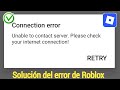 Solución del error "No se puede contactar con el servidor" de Roblox || Android e iOS