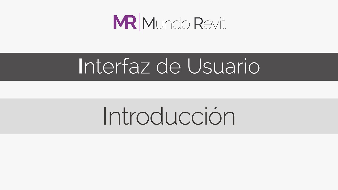 Tutorial Revit Autodesk 2015 Interfaz de usuario. Introducción. YouTube