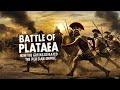 The Battle of Plataea 479 BC: How the Greeks Defeated the Persian Empire