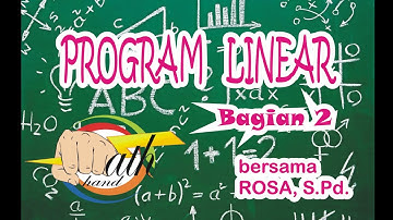 Program Linear (Fungsi Sasaran dan Kendala)