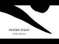 1 Hour Of Focus Ocean Trace Calm Piano Inspired By Cold Ocean