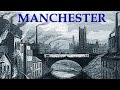 Manchester past  present