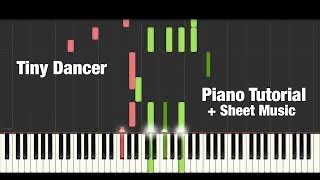 (How To Play) Tiny Dancer - Elton John - Piano Tutorial + Sheet Music