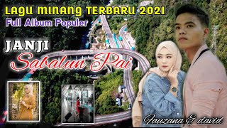 LAGU MINANG TERBARU 2021 - JANJI SABALUN PAI -PERJALANAN SILAIANG MALIBO ANAI