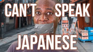 Being in Japan without speaking Japanese