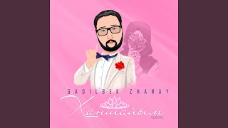 Қылықтым - Gadilbek Zhanay