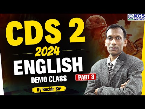 CDS 2 2024 || English Demo Class | Part-3 by Ruchir Sir #defence #cds #kgsdefence #cds22024