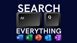 Search anything using Alt Q in All Office apps screenshot 5