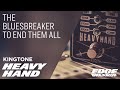 Kingtone - Heavy Hand - The Best Bluesbreaker Pedal Ever - YouTube
