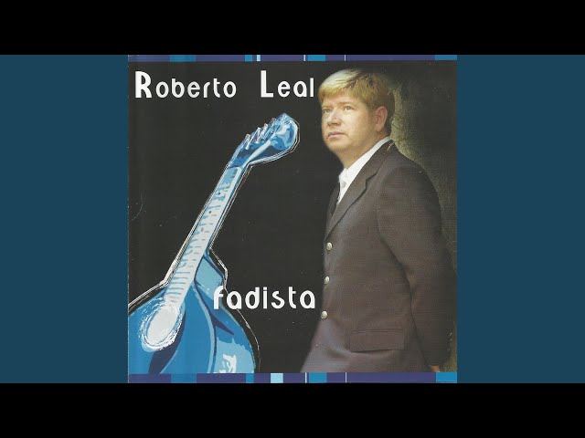 ROBERTO LEAL - ALMA MINHA