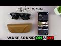 How To Enable / Disable Hey Meta Wake Sound On Ray-Ban Meta AI Glasses
