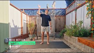 Move Better: Mobility & Flexibility | Follow Along, No Talking, All Levels | Week 1: Day 1