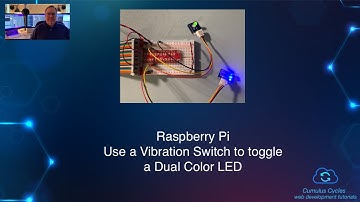 Raspberry Pi: Use a Vibration Switch to toggle a Dual Color LED