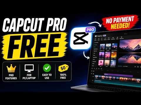 CapCut Pro FREE for PC in 2026 Full Feature Unlocked