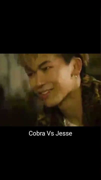 Story Wa 30 detik Cobra vs Jesse High and low