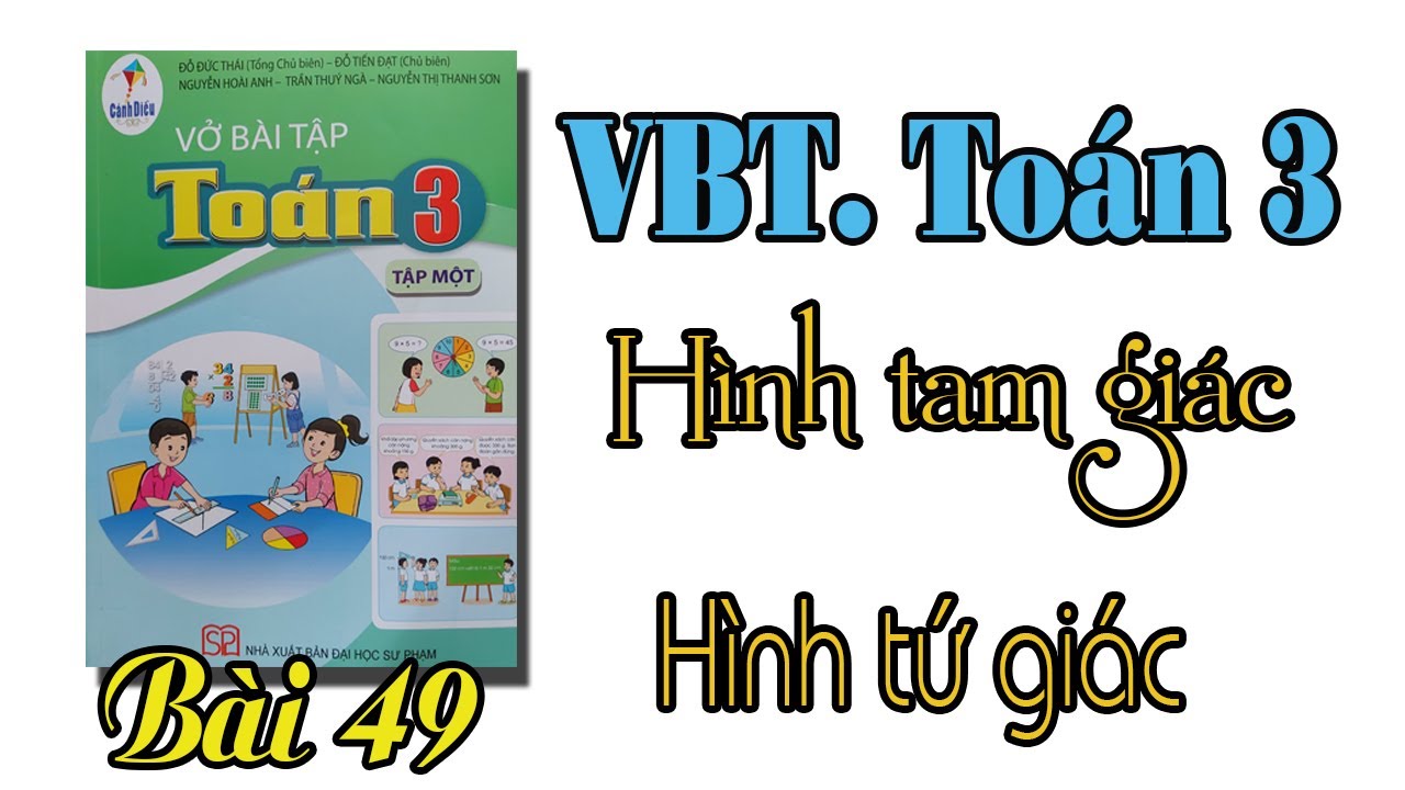 Vở bài tập toán lớp 3 sách cánh diều | Bài 49 Hình tam... - youtube