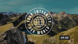 Your Integrity: Our World // Part 5 // Andy Staley