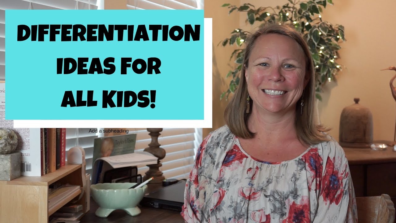 Differentiation in a Few Simple Steps: Homeschool & Classroom Help ...