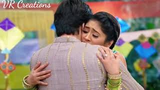 Naira Kartik Emotional Hug Moment Kaira New Status Video Kaira Vm