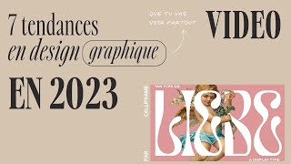 7 Tendances En Design Graphique 2023