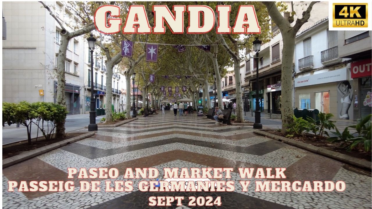 Gandia Walk Through Town To the Market - Paseo por la ciudad hasta el mercado Spain 4k España