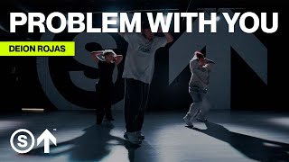 Problem With You - Sabrina Claudio Deion Rojas Choreography