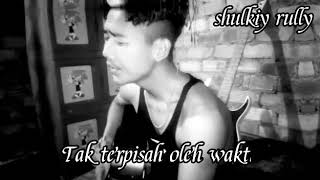 STORY WA Mama Papa larang cover@shulkiy