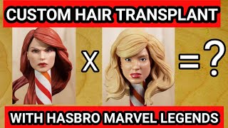 Marvel Legends Custom Hair Transplant