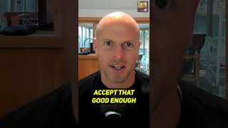 How to Train Your Good Enough Muscle | Tim Ferriss