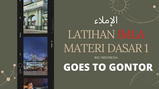 Latihan Soal IMLA Materi 1 Terbaik || Belajar Imla Masuk Gontor (Contoh Soal IMLA Dasar)