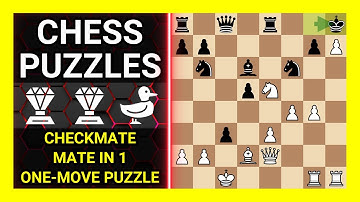 Chess Puzzles to Practice. Themes: Checkmate, Mate in 1, One-move puzzle. Learn Chess