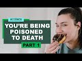 Youre being poisoned to death  dr robert lustig on sugar corporations and processed food part 1