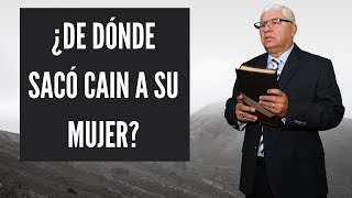 ¿De Donde Sacó Cain a su Mujer?  Sermones Cristianos