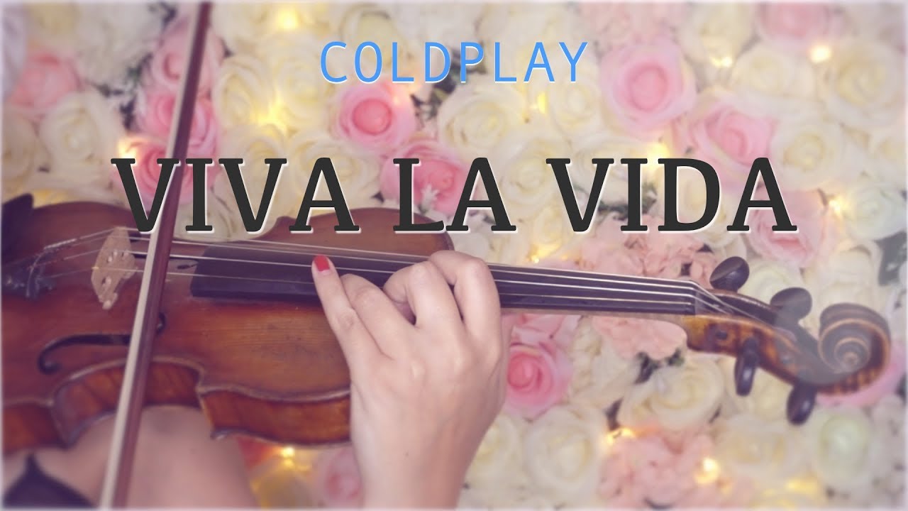 Viva La Vida Coldplay for violin and piano (COVER) YouTube