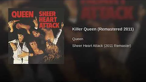 Killer Queen (Remastered 2011)