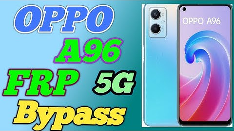 OPPO A96 (CPH2333) Frp Bypass Android 12 Update || XYZ All OPPO A97 FRP Unlock Without PC 100% Free