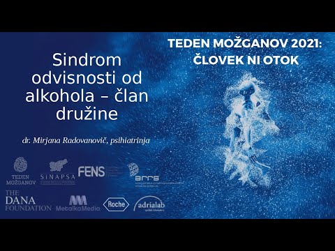 Sindrom odvisnosti od alkohola – član družine - dr. Mirjana Radovanovič, psihiatrinja