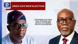 Ondo Governorship Race: The Battle Of Two Former Deputies