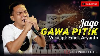 TARLING TERBARU | EMEK ARYANTO | JAGO GAWA PITIK