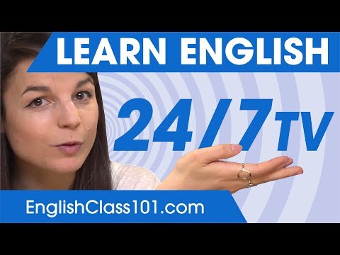 Learn English In 24 Hours With EnglishClass101 TV