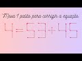 🧩4=53+45🧩 Quebra-cabeça 🧩 Mova 1 palito para corrigir a equação. Como fazer?!? | Raciocínio Lógico