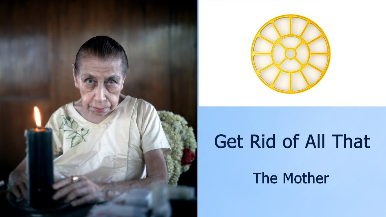 Get Rid of All That - The Mother