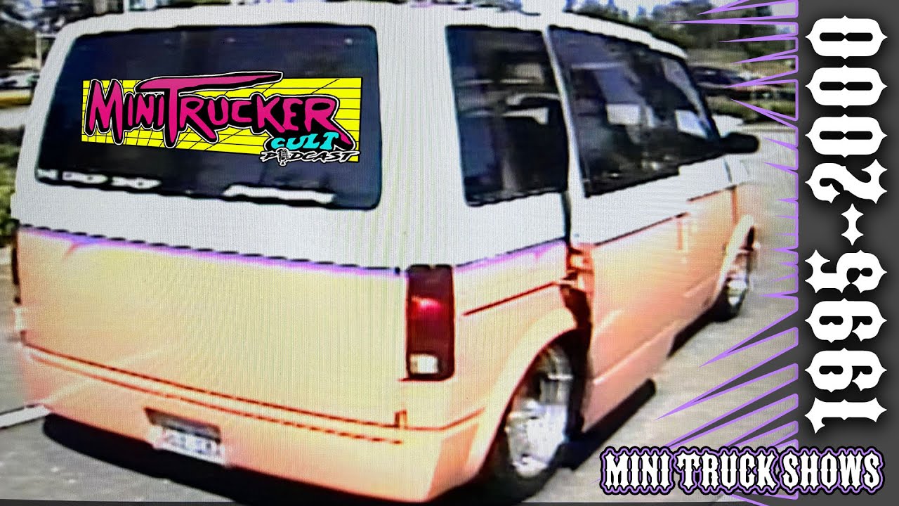 Mini Truck Shows From 1995 To 2000 Youtube