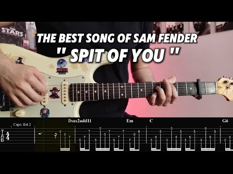 Sam Fender-Spit of You | Guitar Tabs- Lesson