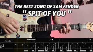 Sam Fender-Spit of You | Guitar Tabs- Lesson